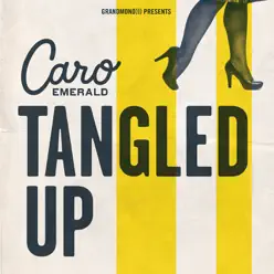 Tangled Up - Single - Caro Emerald