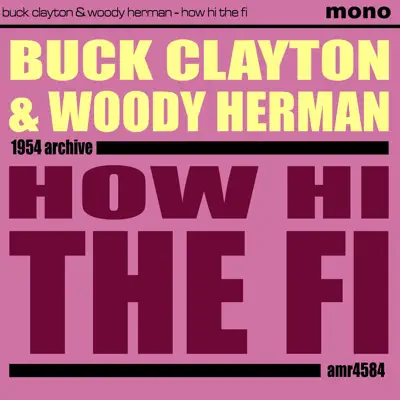 How Hi the Fi - Buck Clayton