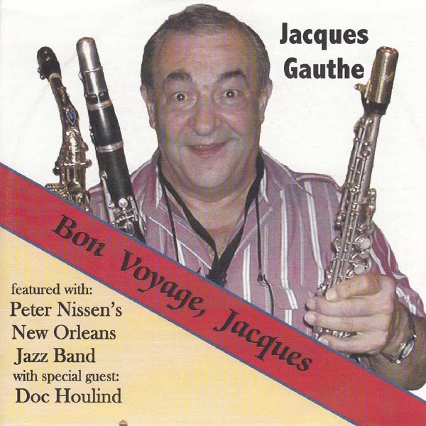 Bon Voyage, Jacques (feat. Søren Sørensen, Leif Madsen, Soren 'Doc' Houlind, Henrik Stiigvad, Arne Sorensen & Peter Nissen)