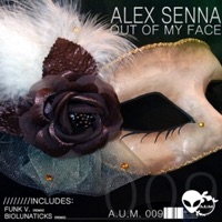 Out of My Face - Single - Alex Senna