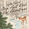 One Last Wish for Christmas - Single, 2012