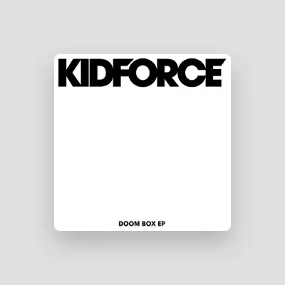 Listen to KIDFORCE, watch music videos, read bio, see tour dates & more!