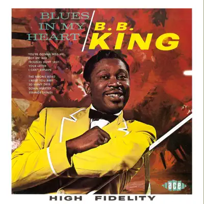 Blues In My Heart - B.B. King