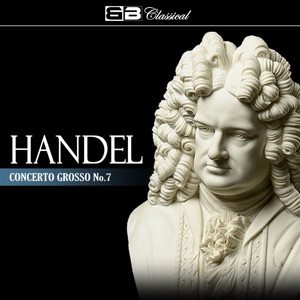 Händel Concerto Grosso No. 7 - EP