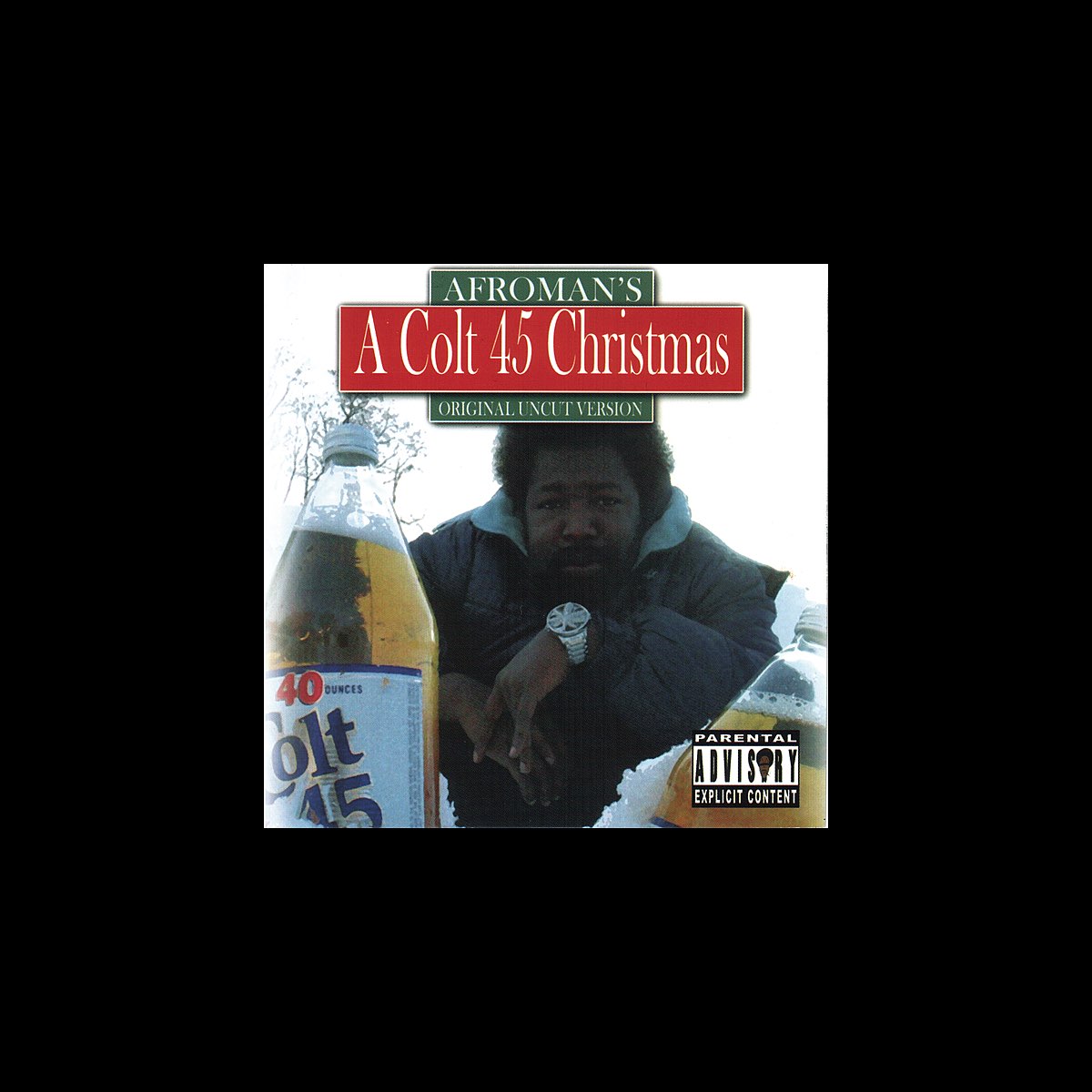 Afroman Save A Cadillac Ride A Homeboy A Colt 45 Christmas - Album by Afroman - Apple Music