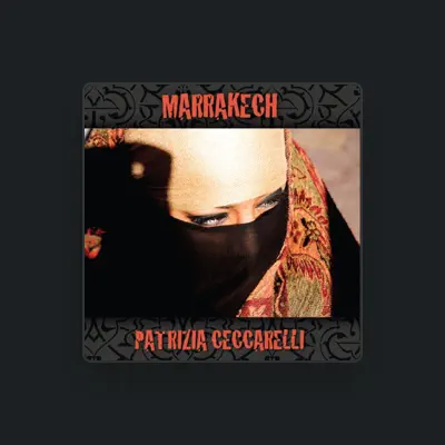 Listen to Patrizia Ceccarelli, watch music videos, read bio, see tour dates & more!