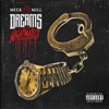 Meek Mill - Dreams and Nightmares