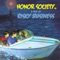 See U In the Dark - Honor Society lyrics