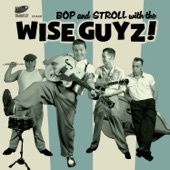 The Wise Guyz - Don't Touch My Greasy Hair