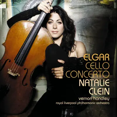 Elgar: Cello Concerto - Royal Liverpool Philharmonic Orchestra Elgar: Cello Concerto - Royal Liverpool Philharmonic Orchestra