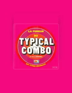 收听 Typical Combo、观看音乐视频、阅读小传、查看巡演日期等 ！