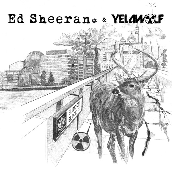 The Slumdon Bridge - EP - Ed Sheeran & Yelawolf