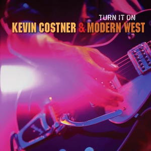 Kevin Costner & Modern West - Saturday Night - Line Dance Musique