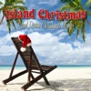 Island Christmas: Steel Drum Christmas Songs (Caribbean Christmas)