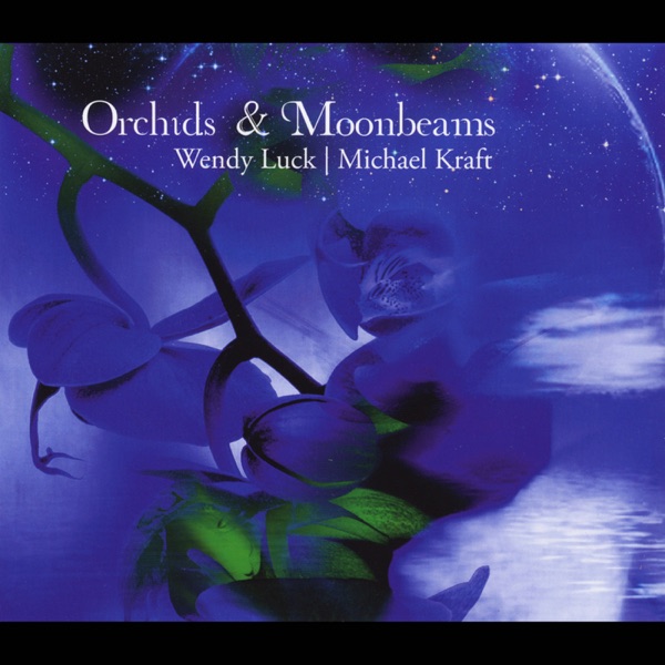 Orchids and Moonbeams