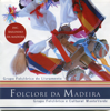 Folclore da Madeira - Vários Artistas