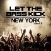 Let the Bass Kick in New York, Vol. 3