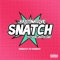Snatch (feat. Smoovie Baby) - Kristina Love lyrics
