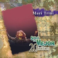 Solo Lo Mejor - Mari Trini