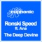 The Deep Devine - Ronski Speed & Ana lyrics