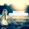 Right Through You (Ganah Remix) - Single