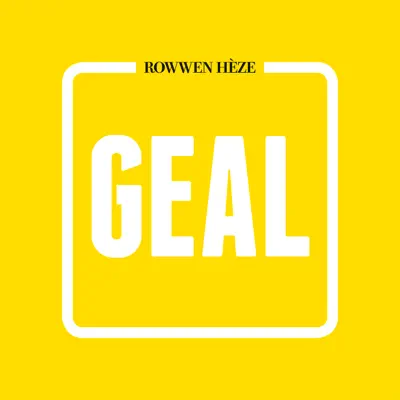 Geal - Rowwen Heze