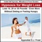 Enjoy Your Food Without the Temptation to Overeat - Hypnotist DJ Frost lyrics