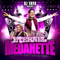 Eternel medahette - DJ Yaya