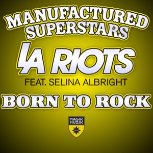 Born To Rock (feat. Selina Albright) - EP