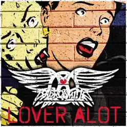 Lover Alot - Single - Aerosmith