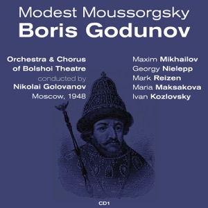 Modest Moussorgsky: Boris Godunov (1948), Volume 1