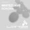 Sonora (Danilo Ercole Mix) - Whitecurve lyrics