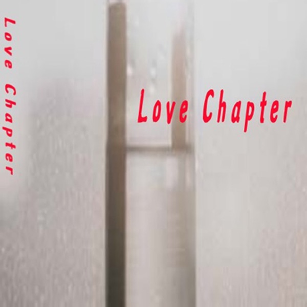 Love Chapter - Single