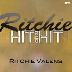 Ritchie - Hit After Hit - Ritchie Valens