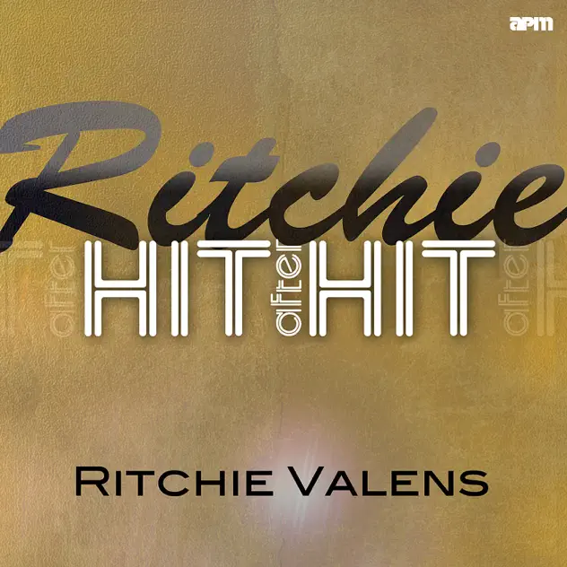 Ritchie Valens – Ritchie – Hit After Hit [iTunes Plus M4A]