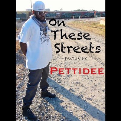 On These Streets (feat. Pettidee) - Single