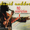 No Restriction: The Concert - David Rudder