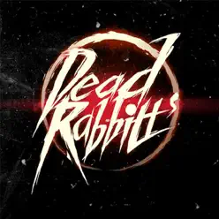 Edge of Reality - Single - The Dead Rabbitts Edge of Reality - Single - The Dead Rabbitts