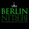 Berlin Berlin, Vol. 2 - The Underground Collection