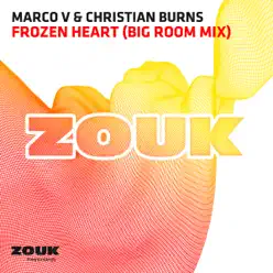 Frozen Heart (Big Room Mix) - Single - Christian Burns