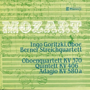 Mozart: Quintet K. 406 - Oboe Quartet K. 370 - Adagio K. 580a