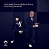Louie Vega - Good Things (Cosa Buena) [Sunset Ritual Mix] [feat. Roberto Roena]