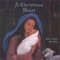 A Christmas Heart - John G. Elliott lyrics
