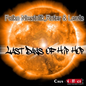 Last Days of Hip Hop (Remixes)