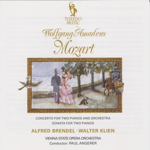 Mozart: Concerto for Two Pianos and Orchestra, K. 365 & Sonata for Two Pianos, K.  448