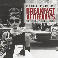 Breakfast at Tiffany's: Orginal Soundtrack - Henry Mancini