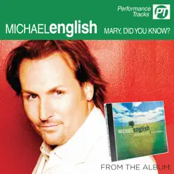 Mary, Did You Know? (Perfomance Track) - EP - Michael English