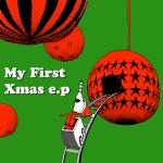 My First Xmas - EP