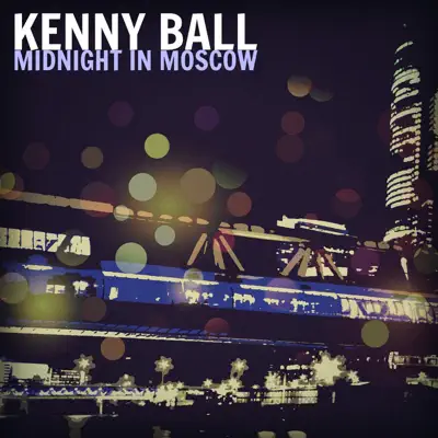 Midnight in Moscow - Kenny Ball