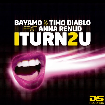 ITurn2U (feat. Anna Renud) - Single